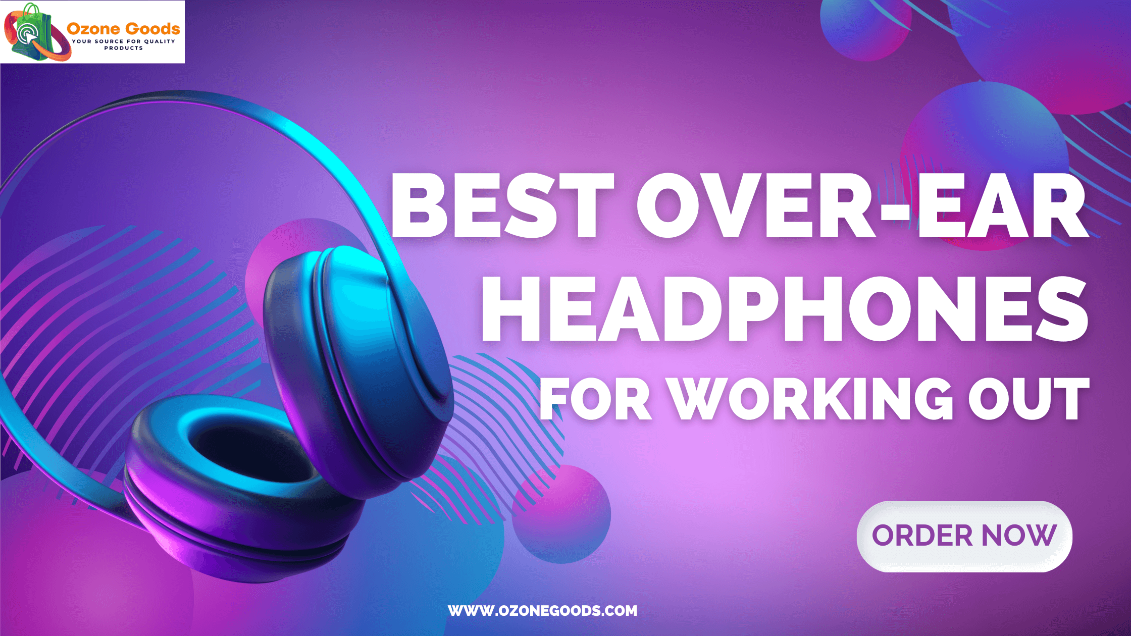 Best Over-Ear Headphones for Working Out