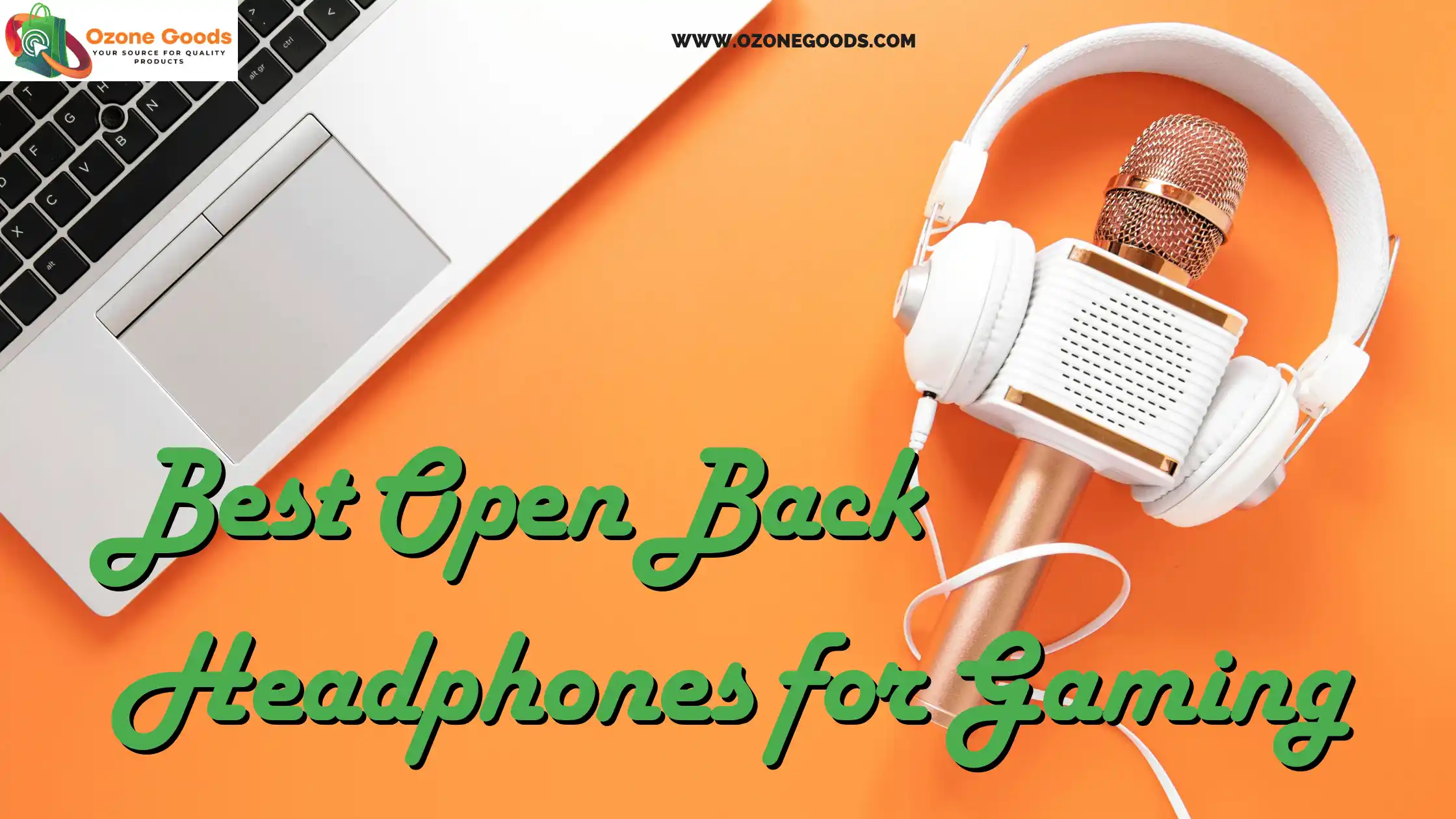 Best Open Back Headphones for Gaming